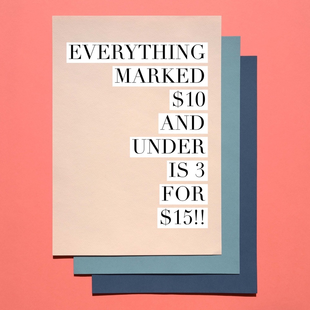 SALE! SALE! SALE! 3 items for $15